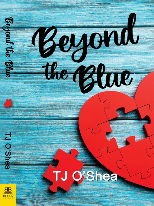 Title details for Beyond the Blue by TJ O'Shea - Wait list
